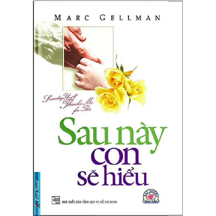 Sau Này Con Sẽ Hiểu