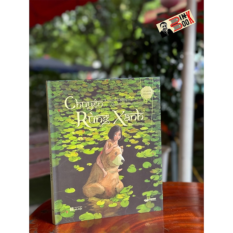 CHUYỆN RỪNG XANH – Rudyard Kipling