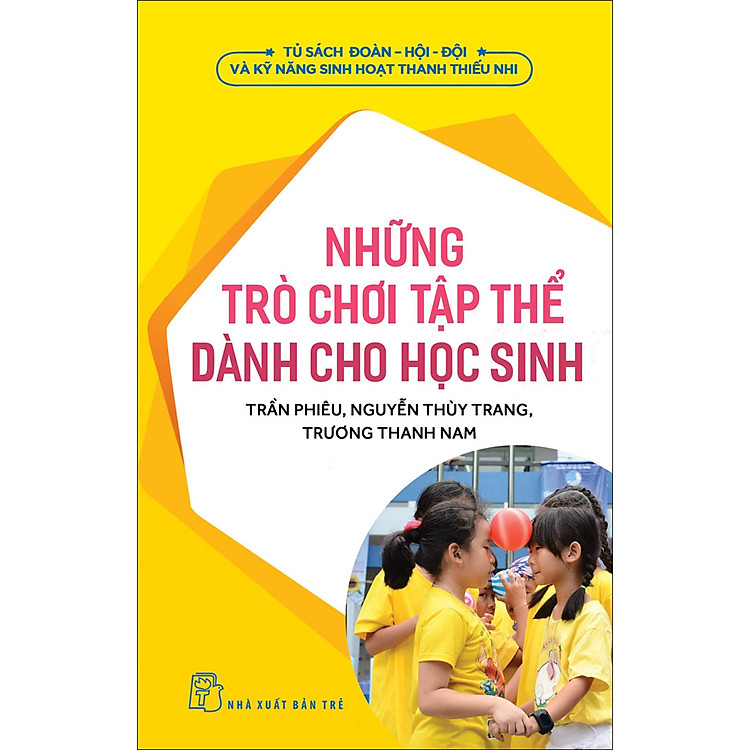 Những trò chơi tập thể dành cho học sinh