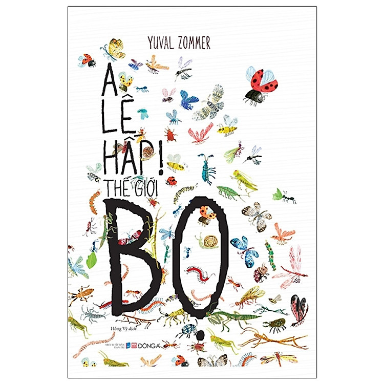 Sách - A Lê Hấp! Thế Giới Bọ