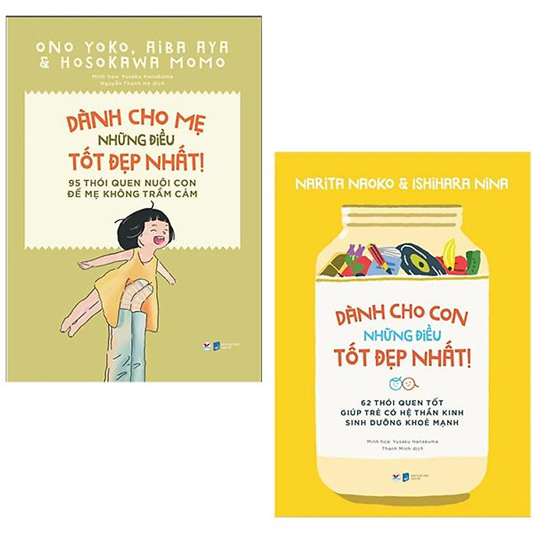 Những Điều Tốt Đẹp Nhất – 62 Thói Quen Tốt Giúp Trẻ Có Hệ Thần Kinh Sinh Dưỡng Khỏe Mạnh