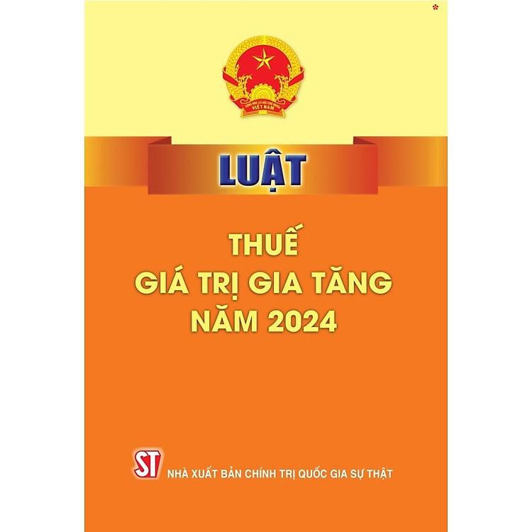 Luật thuế giá trị gia tăng năm 2024 – bản in 2025