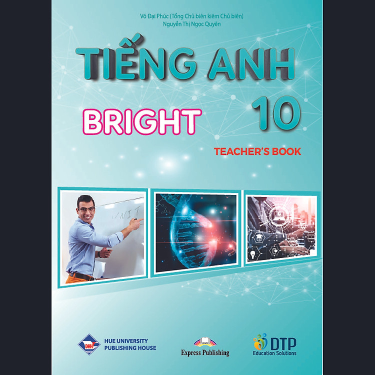 Tiếng Anh 10 Bright Teacher’s book