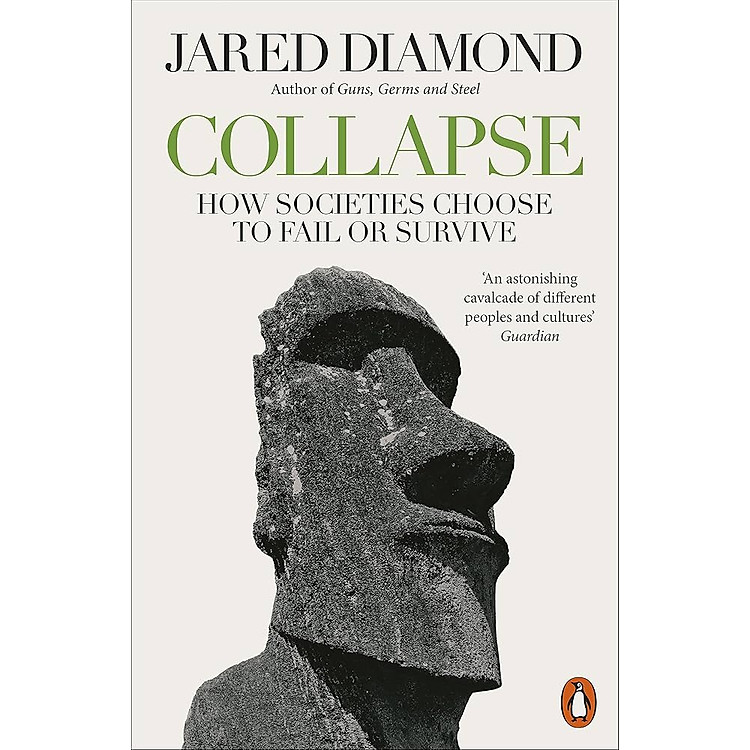 Collapse: How Societies Choose to Fail or Survive