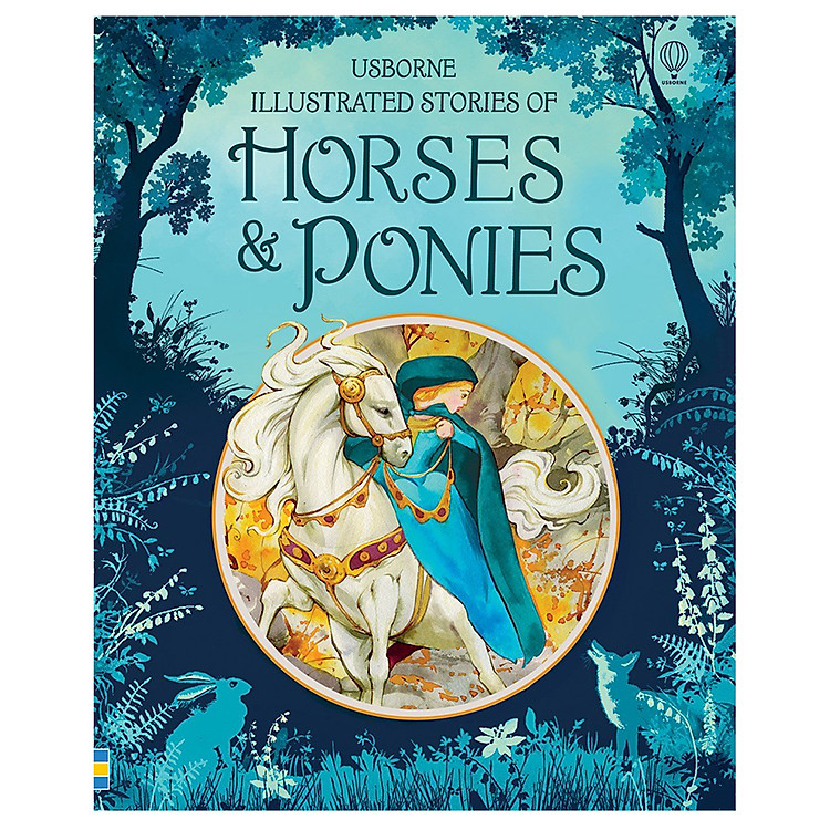 Sách Usborne Illustrated Stories of Horses and Ponies