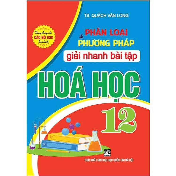 Phân loại và phương pháp giải nhanh bài tập hóa học 12