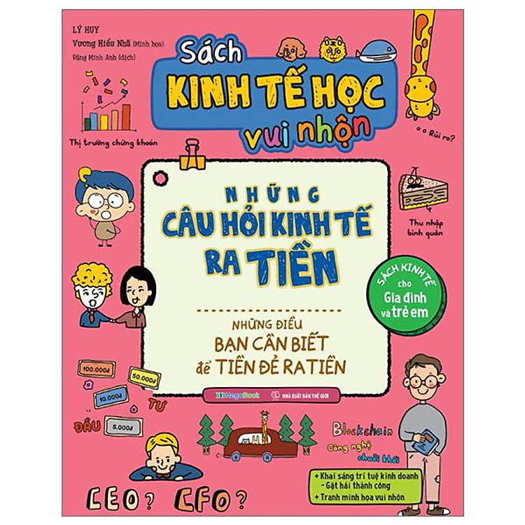 Kinh Tế Học Vui Nhộn – Những Câu Hỏi Kinh Tế Ra Tiền - Ảnh 3