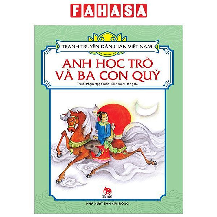 Tranh Truyện Dân Gian Việt Nam - Anh Học Trò Và Ba Con Quỷ (Tái Bản 2024)