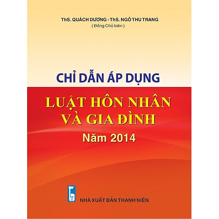 Chỉ Dẫn Áp Dụng Luật Hôn Nhân và Gia Đình Năm 2014