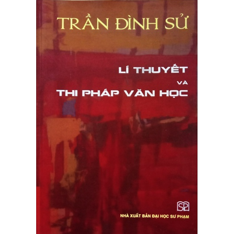 Lí Thuyết Và Thi Pháp Văn Học