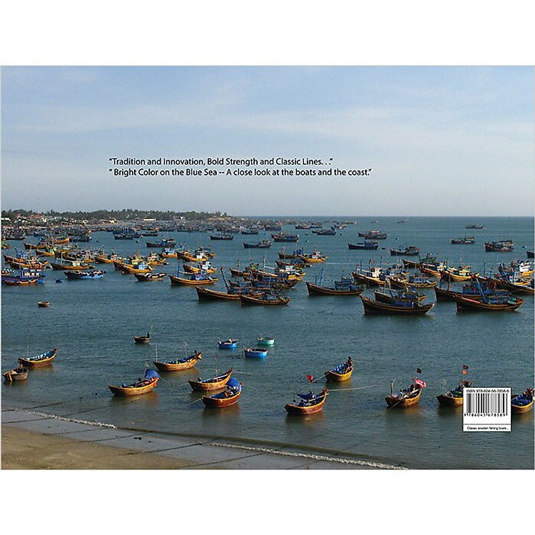 Classic Wooden Fishing Boats Of The Vietnamese Coast - Thuyền Cá Việt Nam - Ảnh 2