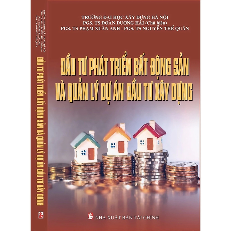 Đầu tư phát triển bất động sản và quản lý dự án đầu tư xây dựng