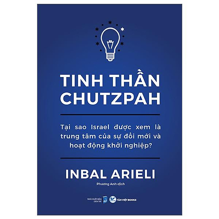 Tinh Thần Chutzpah: Đổi Mới Israel