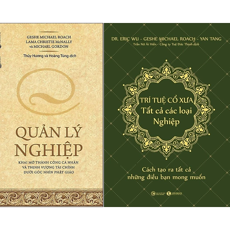 Quản Lý Nghiệp + Trí Tuệ Cổ Xưa – Tất Cả Các Loại Nghiệp