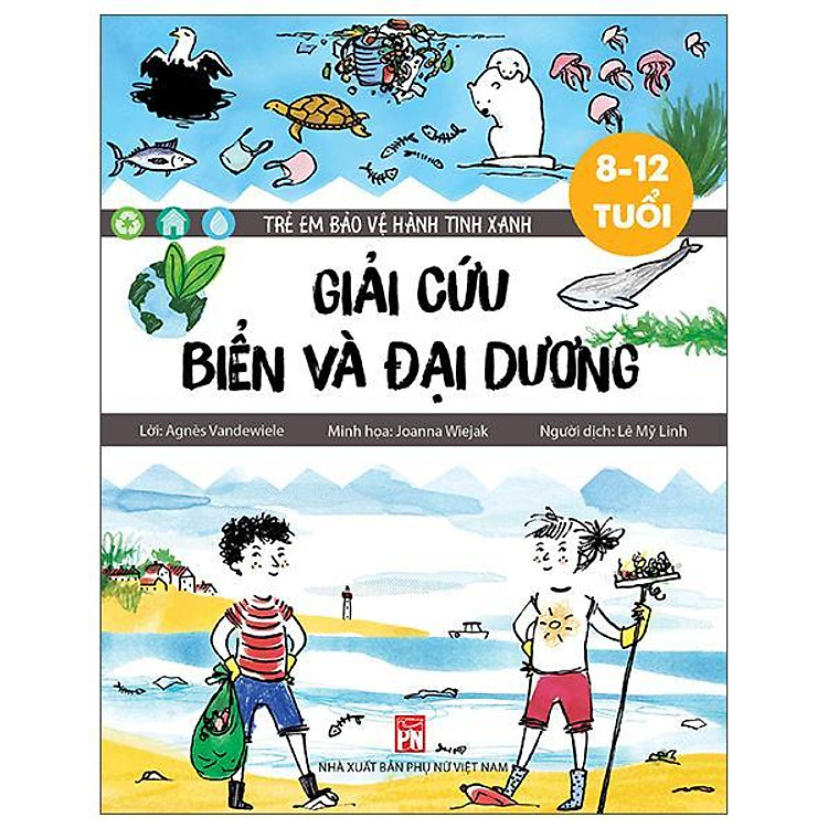 Trẻ Em Bảo Vệ Hành Tinh Xanh - Giải Cứu Biển Và Đại Dương - Ảnh 2