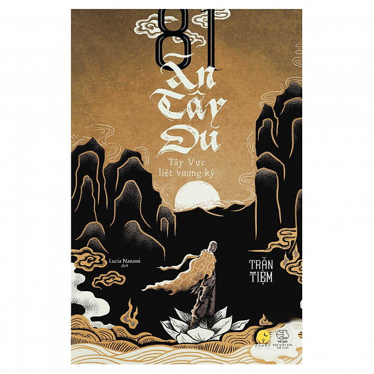 Sách 81 Án Tây Du - Tây Vực Liệt Vương Ký (Tập 2)