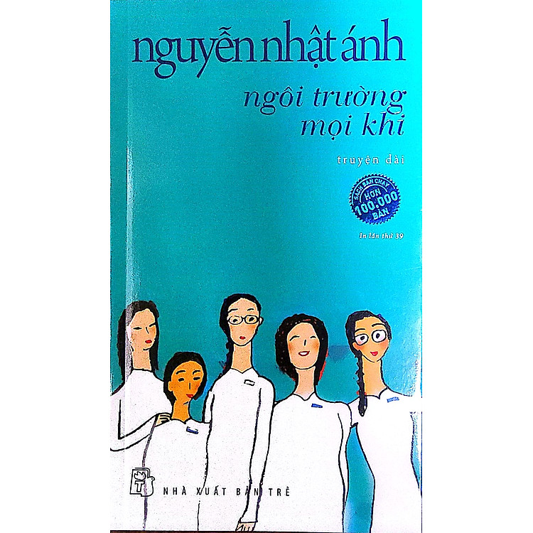 Ngôi Trường Mọi Khi (Tái Bản 2021)