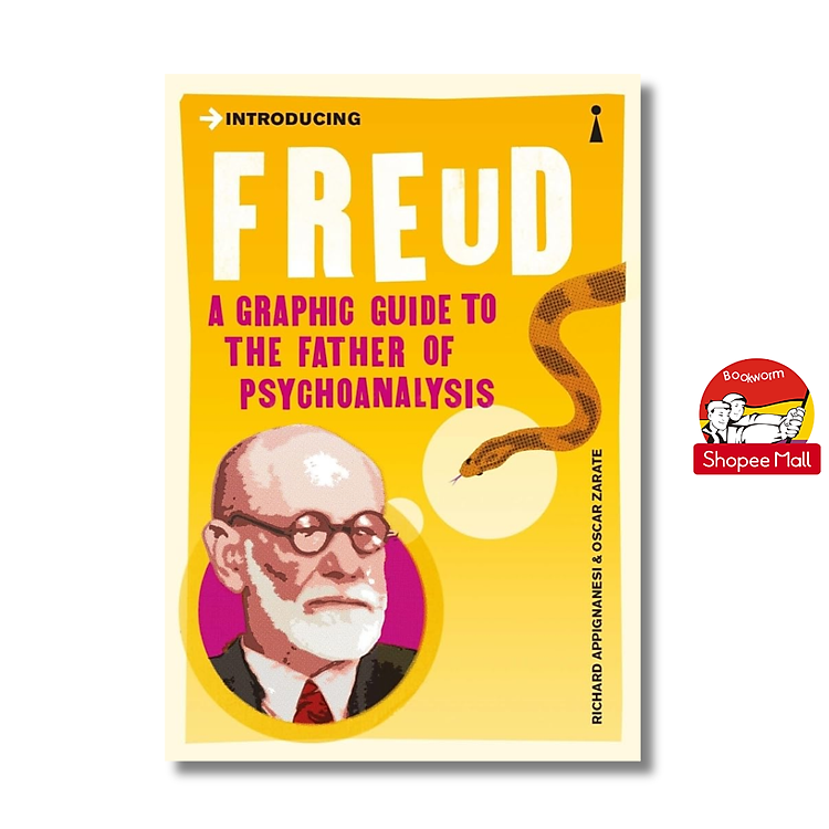 Introducing Freud: A Graphic Guide To The Father Of Psychoanalysis