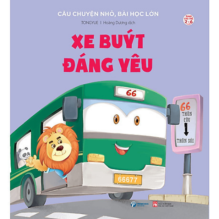 Xe Buýt Đáng Yêu – Câu Chuyện Nhỏ, Bài Học Lớn