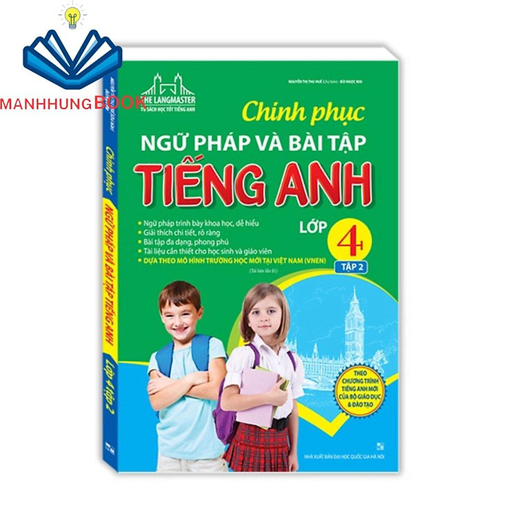 Chinh Phục Ngữ Pháp và Bài Tập Tiếng Anh Lớp 4 & Vở Tập Viết Tiếng Anh Lớp 4 Tập 2 - Ảnh 2