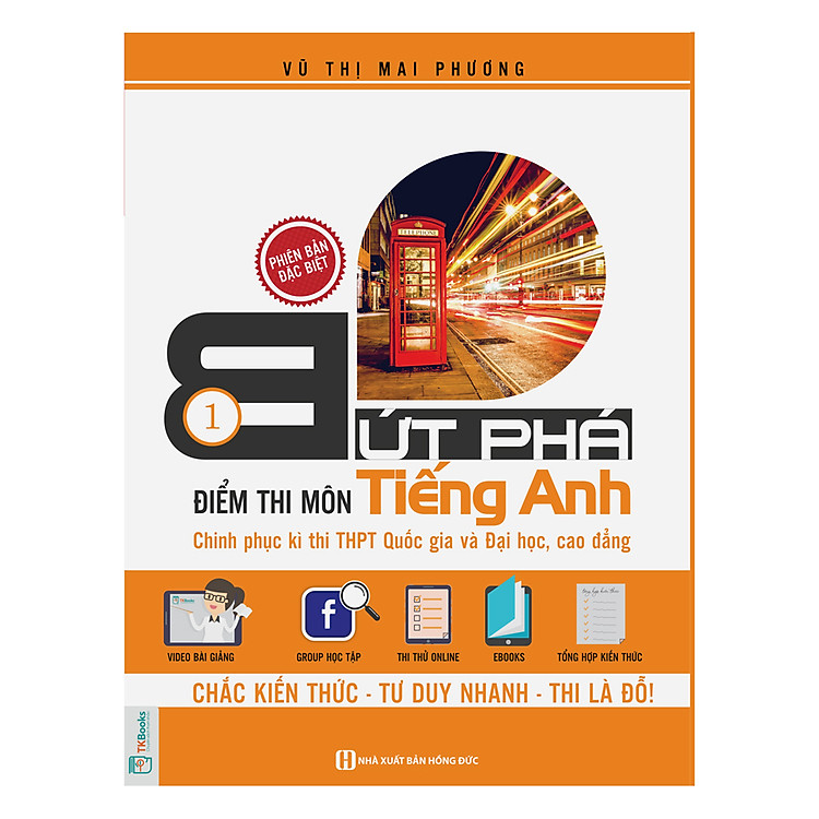 Sách Bứt Phá Điểm Thi Môn Tiếng Anh 1 - 2019 - Tích Hợp Video Bài Giảng + Thi Thử Online
