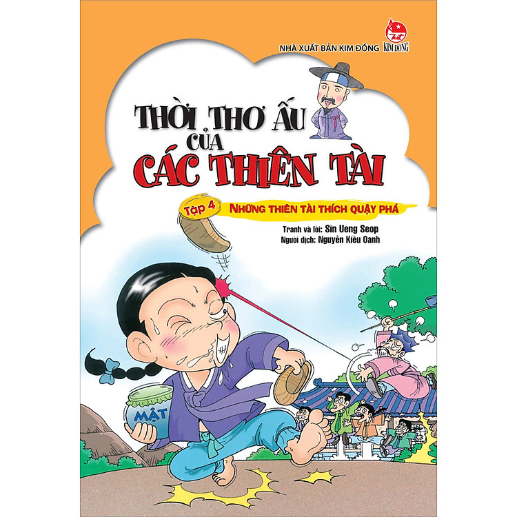 Sách Thời Thơ Ấu Của Các Thiên Tài - Tập 4: Những Thiên Tài Thích Quậy Phá (Tái Bản 2022)
