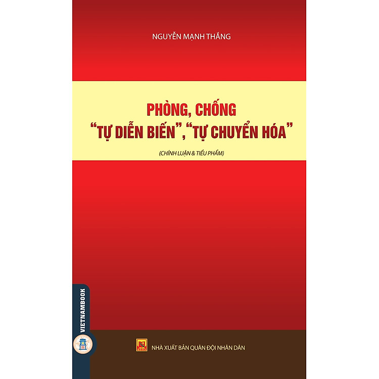 Phòng, Chống “Tự Chuyển Biến”, “Tự Chuyển Hóa