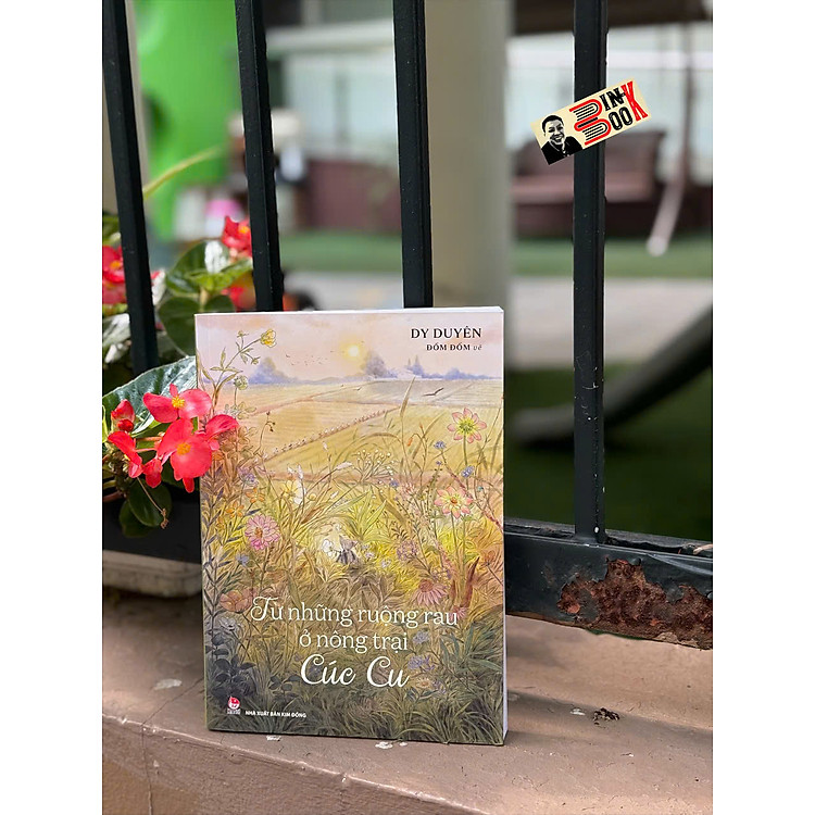 TỪ NHỮNG RUỘNG RAU Ở NÔNG TRẠI CÚC CU – Dy Duyên, Đốm Đốm