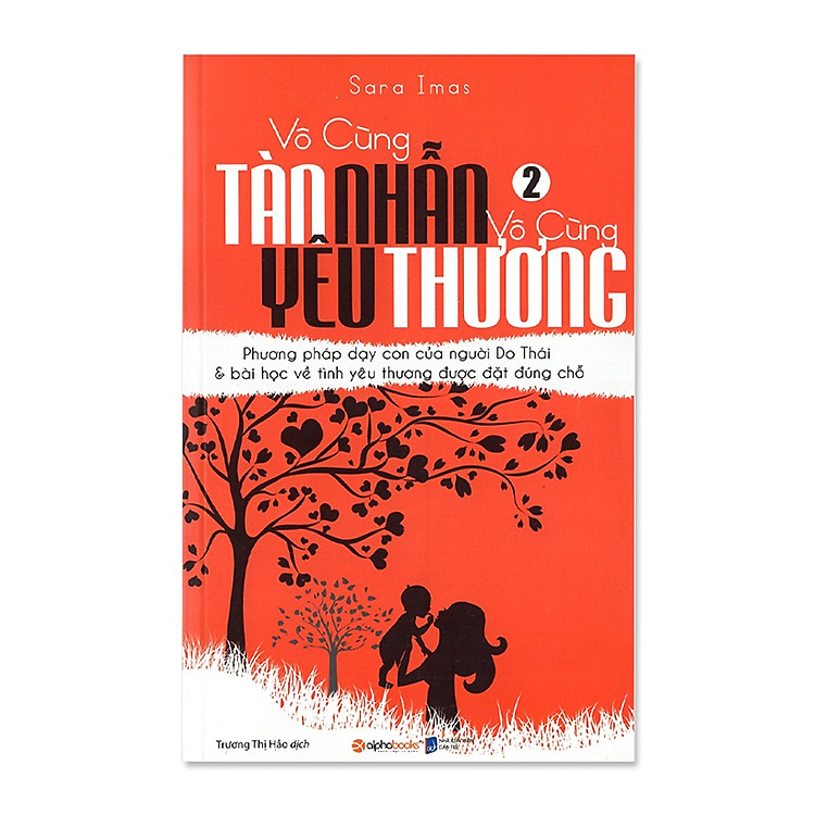 Trọn Bộ Sách Kinh Điển Về Giáo Dục Con Cái (Tập 1 + Tập 2) - Ảnh 3