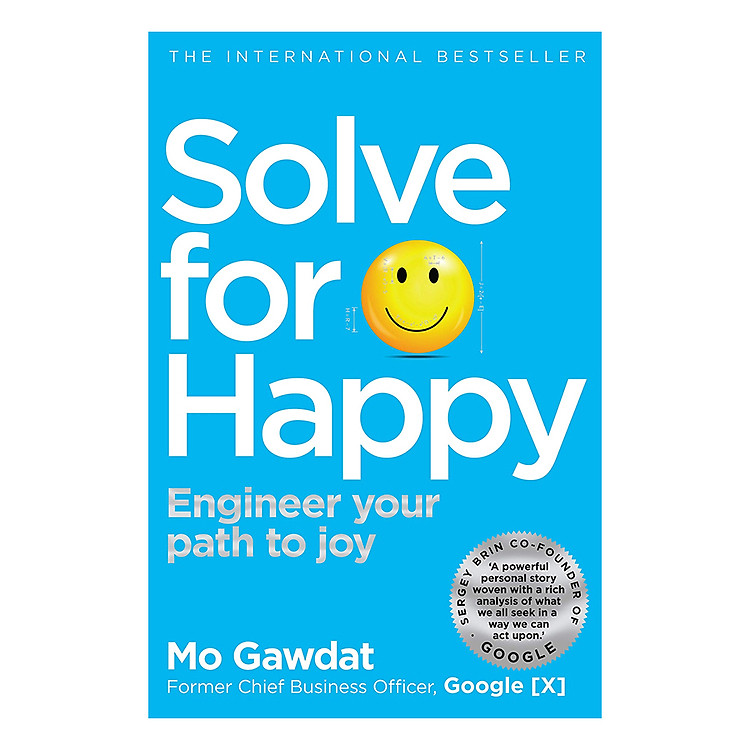 Sách Solve For Happy: Engineer Your Path to Joy (Paperback)