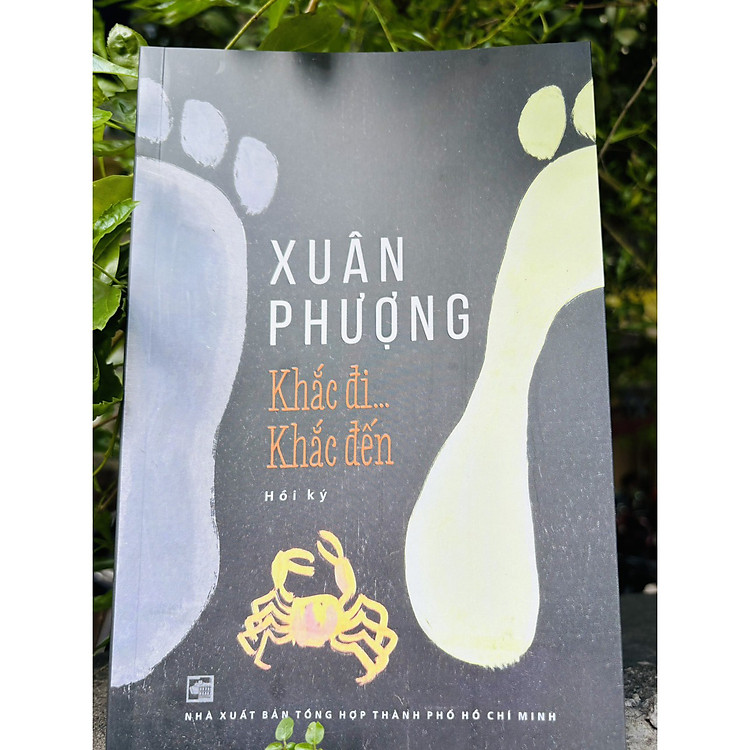 Khắc đi… Khắc đến… Hồi ký Xuân Phượng - Ảnh 3