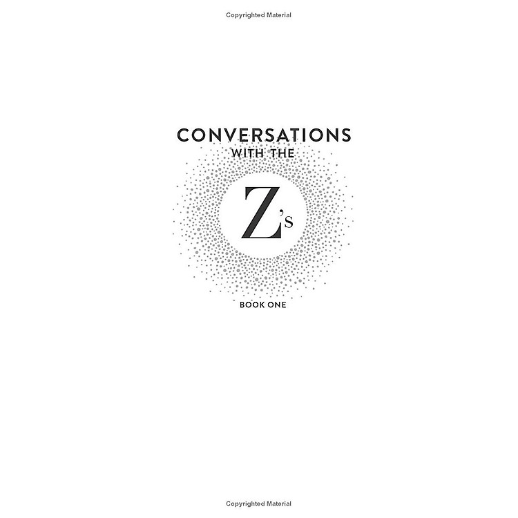Conversations With The Z's, Book One: The Energetics Of The New Human Soul - Ảnh 6