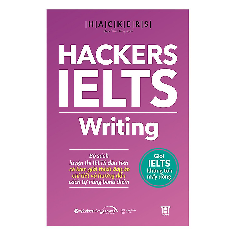 Hackers Ielts: Writing - Giỏi IELTS Không Tốn Mấy Đồng - Ảnh 6