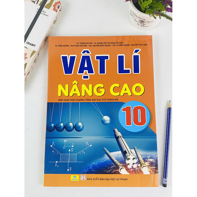 Vật Lí Nâng Cao 10 - Biên Soạn Theo Chương Trình GDPT Mới - Ảnh 2