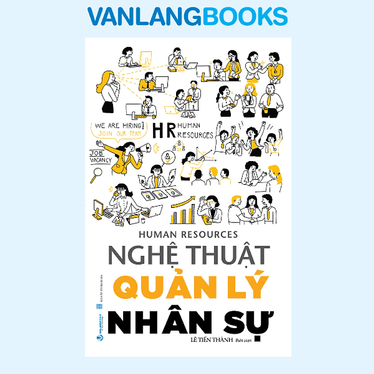 Nghệ Thuật Quản Lý Nhân Sự