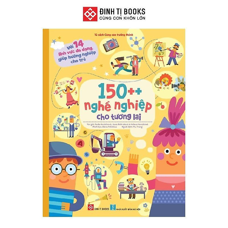 150++ Nghề Nghiệp Cho Tương Lai – Cho Trẻ Từ 6 Tuổi