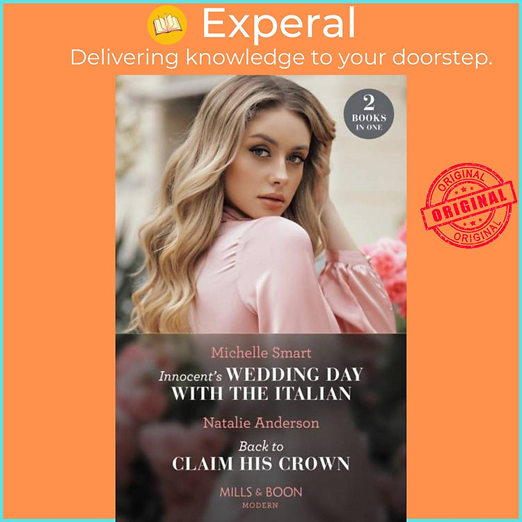 Sách - Innocent's Wedding Day With The Italian / Back To Claim His Crown - I by Natalie Anderson (UK edition, paperback)
