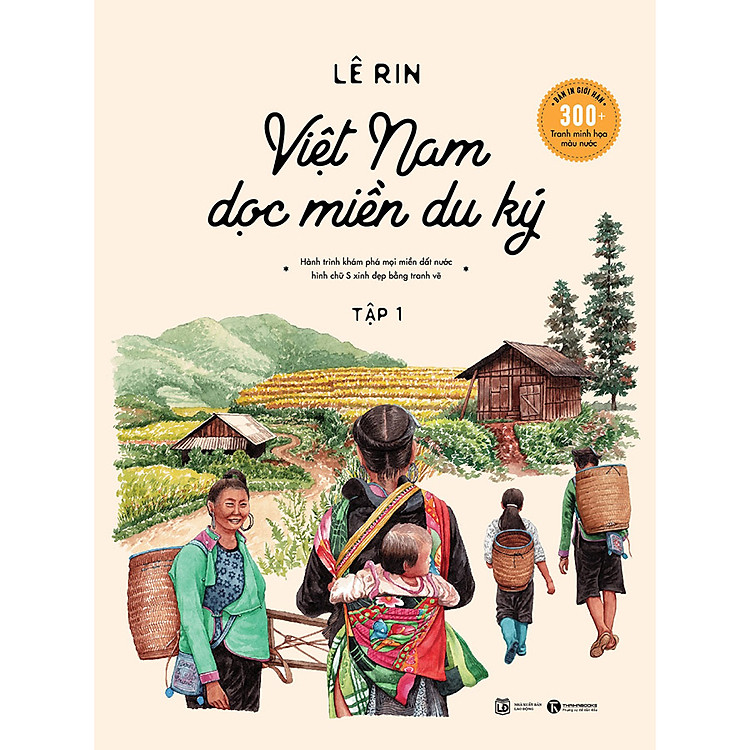 Việt Nam Dọc Miền Du Ký – Tập 1 (Bản Đặc Biệt)