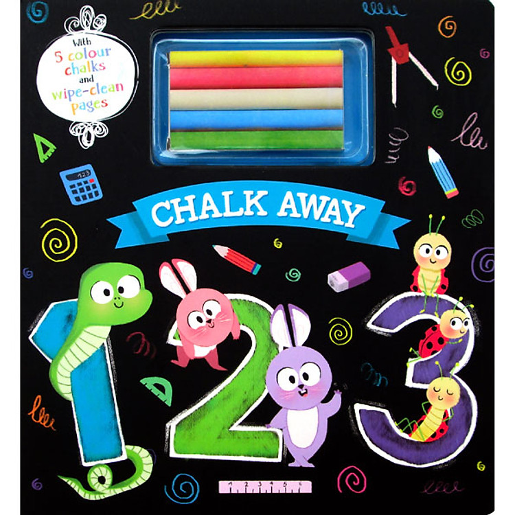 Sách Chalk Away: 123 (With 5 Colour Chalks and Wipe-Clean Pages)