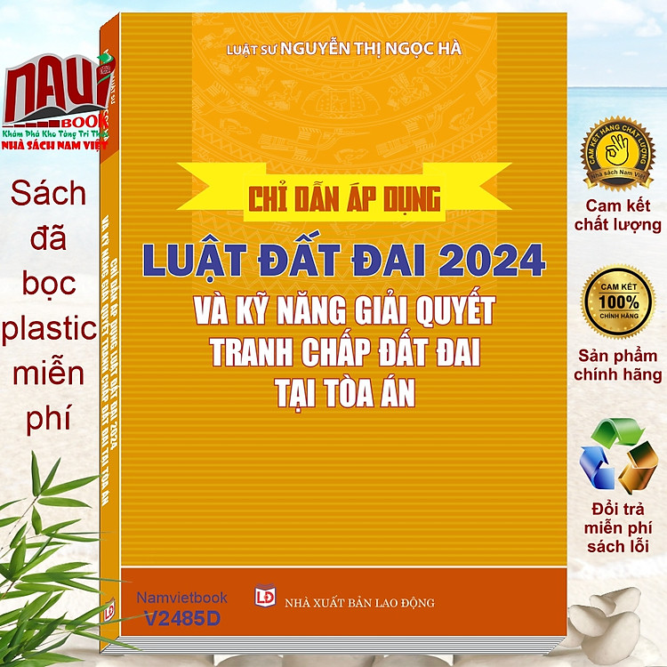 Chỉ Dẫn Áp Dụng Luật Đất Đai Năm 2024 và Kỹ Năng Giải Quyết Tranh Chấp Đất Đai Tại Tòa Án – Luật sư Nguyễn Thị Ngọc Hà (V2485D)