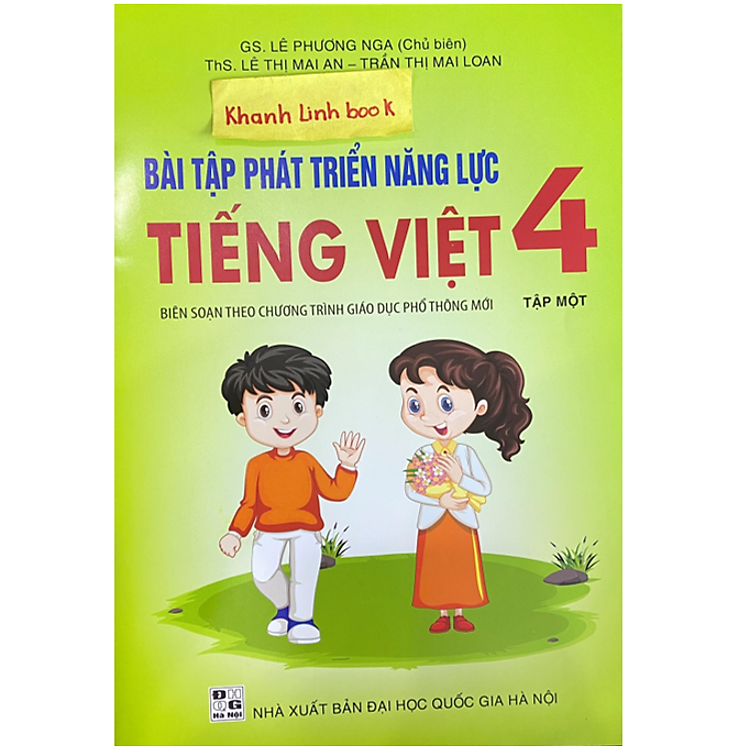 Bài Tập Tiếng Việt Phát Triển Năng Lực 4 – Tập 1 (Kết Nối)