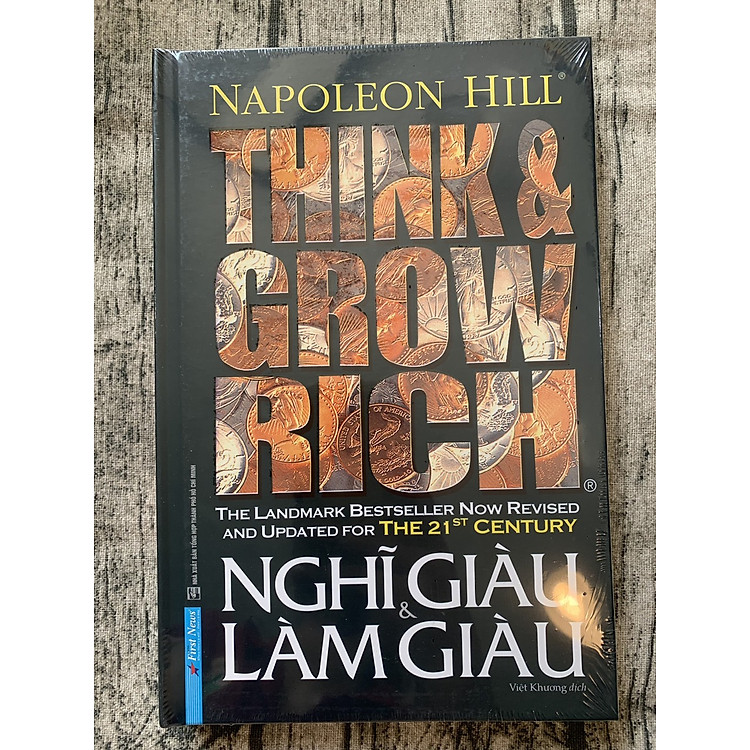 Think And Grow Rich – Nghĩ Giàu Và Làm Giàu
