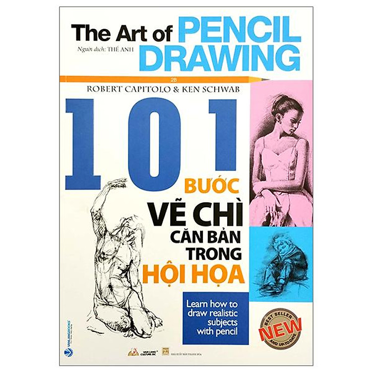 101 Bước Vẽ Chì Căn Bản Trong Hội Họa (Tái Bản 2023)
