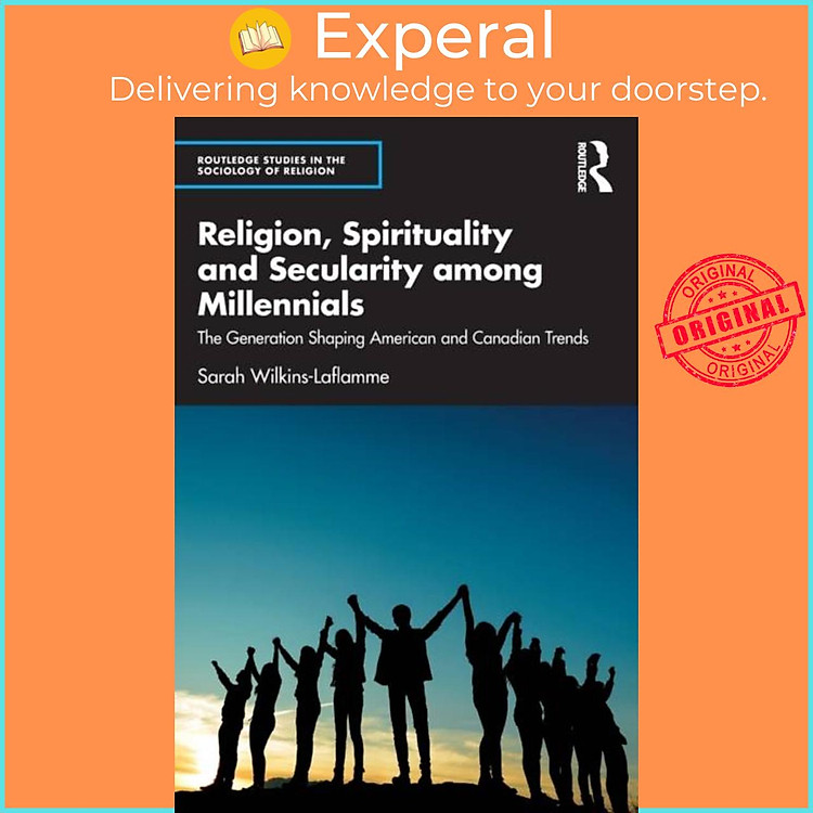 Sách - Religion, Spirituality and Secularity among Millennials - The G by Sarah Wilkins-Laflamme (UK edition, paperback)