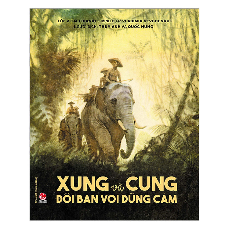 Sách Xung Và Cung - Đôi Bạn Voi Dũng Cảm