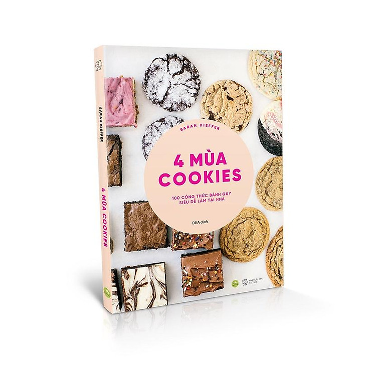 4 Mùa Cookies: 100 Công Thức Bánh Quy Siêu Dễ Làm Tại Nhà - Ảnh 4
