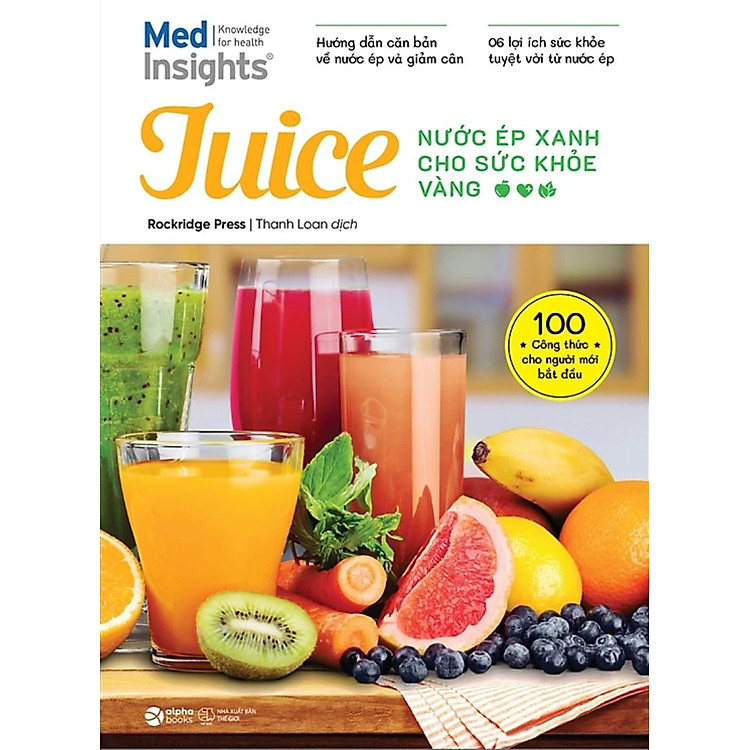 Juice – Nước Ép Xanh Cho Sức Khỏe Vàng