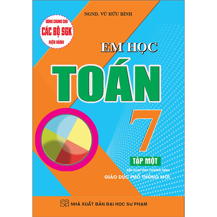 Em Học Toán 7 – Tập 1 (Theo Chương Trình Giáo Dục Phổ Thông Mới)