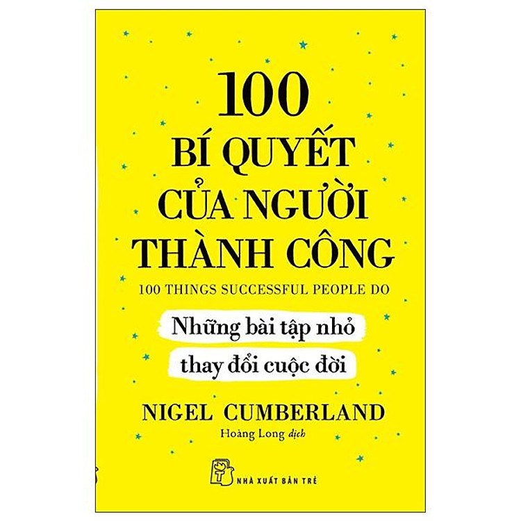 100 Bí Quyết Của Người Thành Công - Ảnh 3