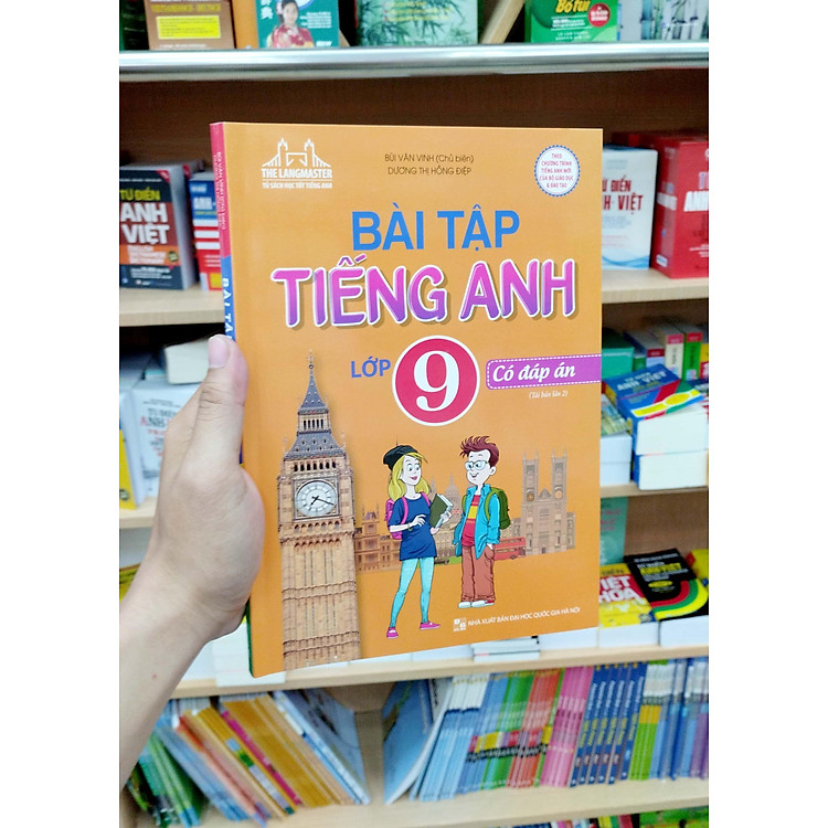 Bài Tập Tiếng Anh Lớp 9 - Có Đáp Án (Tái Bản) - Ảnh 2